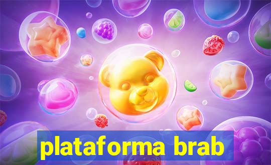 plataforma brab